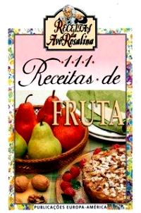 111 Receitas de Fruta