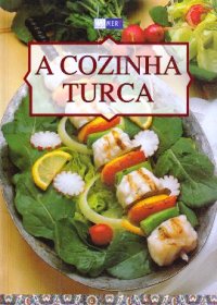 A Cozinha Turca 