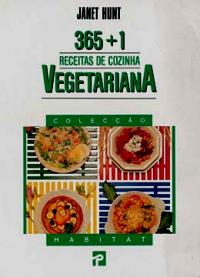 365 + 1 Receitas de Cozinha Vegetariana