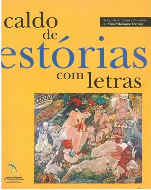 Caldo de Estórias com Letras