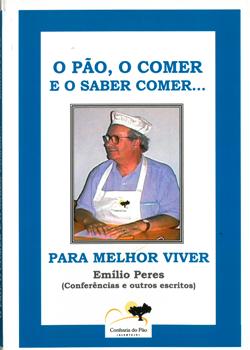 O Pão, o Comer e o Saber Comer...para melhor viver