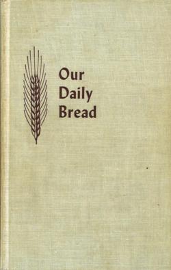 Our Daily Bread