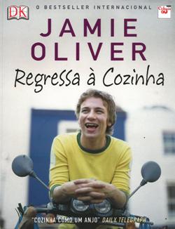 Jamie Oliver, Regressa à Cozinha