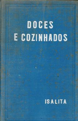 Doces e Cozinhados "Isalita" - 23ª Edição