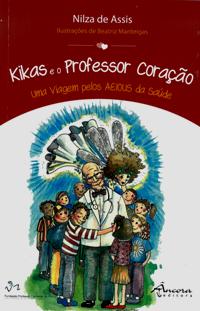 Kikas e o Professor Coração