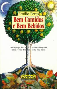 Bem Comidos e Bem Bebidos