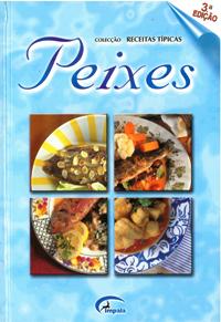 Peixes - Colecção Receitas Típicas