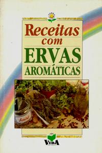 Receitas com Ervas Aromáticas