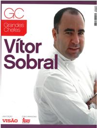 Grandes Chefes, Vítor Sobral