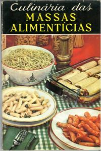 Culinária das Massas Alimentícias