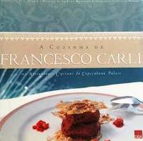 A Cozinha de Francesco Carli