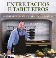 Entre Tachos e Tabuleiros